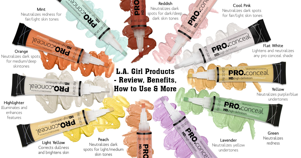 LA Girl Products - Review - Benefits - How to Use & More